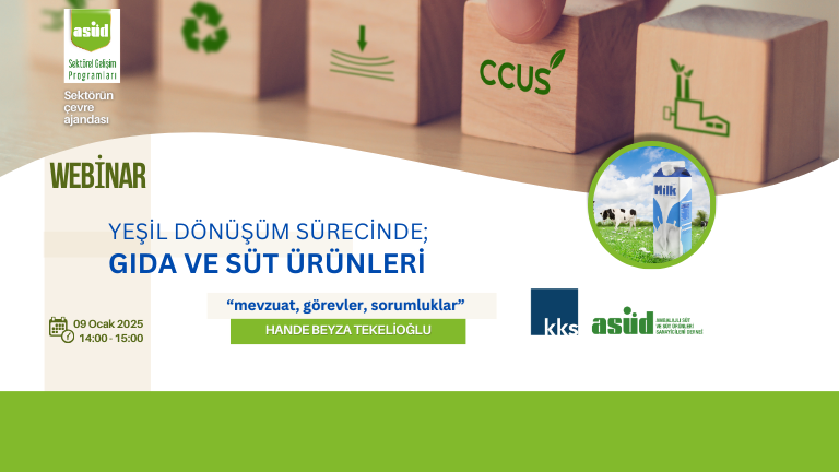 Yeşil Dönüşüm Sürecinde, gıda ve süt üreticilerini neler bekliyor?